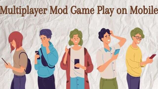 Multiplayer Mod Game Play on Mobile