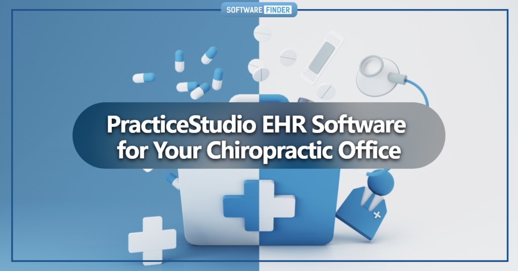 PracticeStudio EHR Software for Your Chiropractic Office