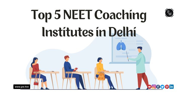 Top 5 NEET Coaching Institutes in Delhi