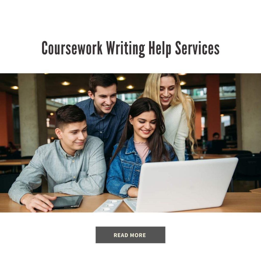 Coursework Writing Help Services: Assistance with Coursework