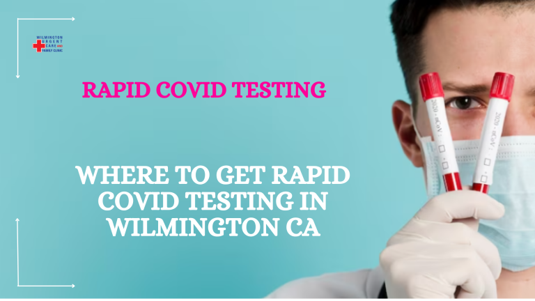 rapid covid testing wilmington ca